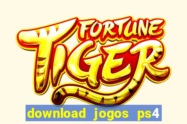 download jogos ps4 pkg pt-br